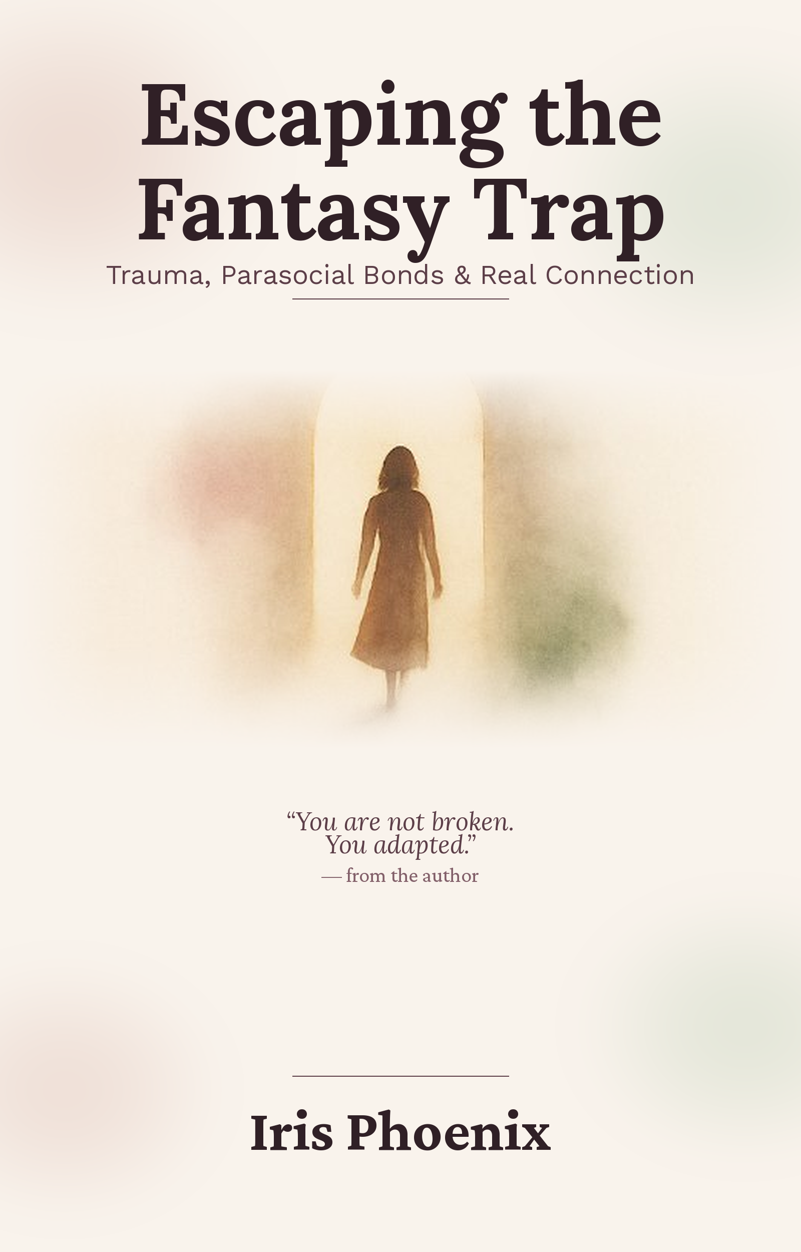 Escaping the Fantasy Trap book cover
