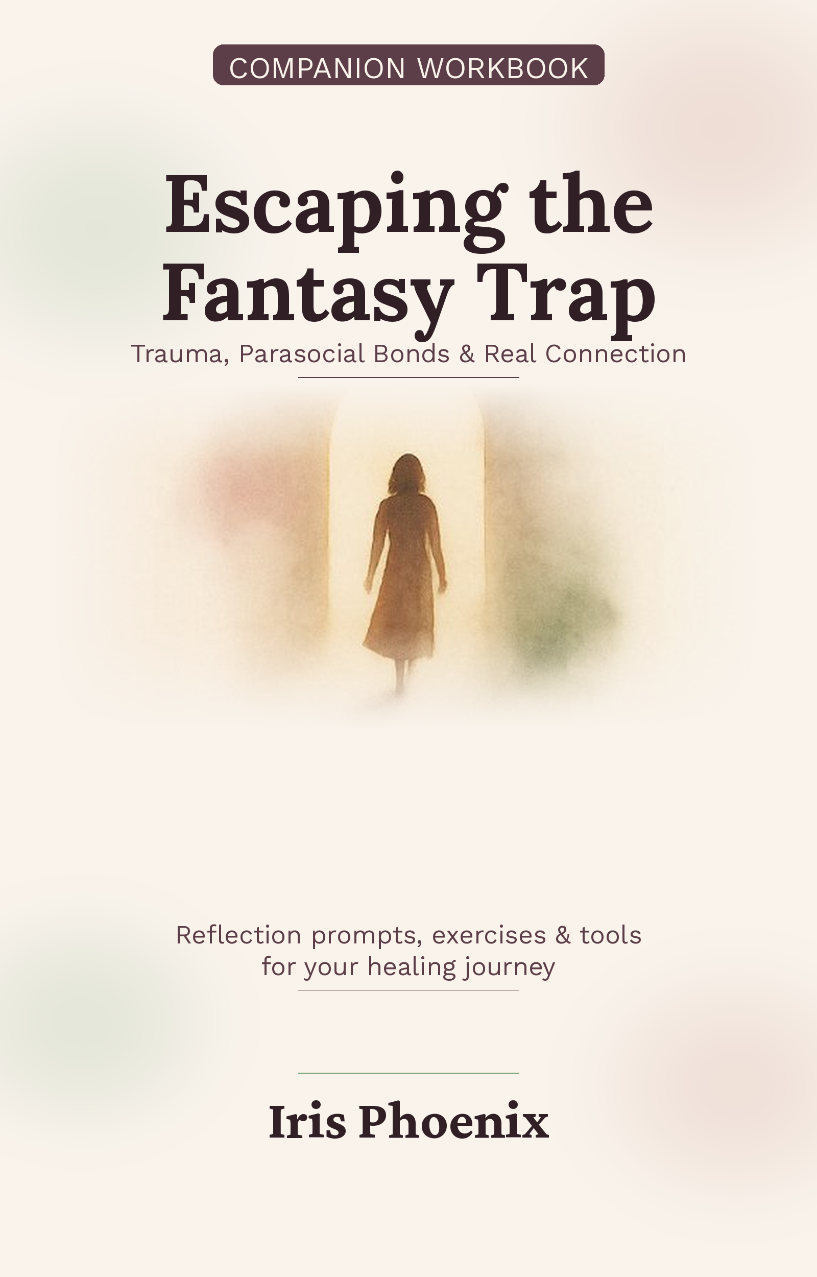 Escaping the Fantasy Trap companion workbook cover